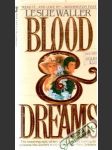 Blood & Dreams - náhled