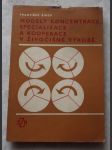 Modely koncentrace, specializace a kooperace v živočišné výrobě - náhled