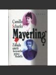 Mayerling – Záhada smrti korunního prince Rudolfa - náhled