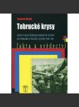 Tobrucké krysy (Tobruk, druhá světová válka - Československý pěší prapor 11 – Východní, odboj) - náhled
