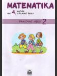 Matematika pro 4. ročník základní školy. Pracovní sešit 2. - náhled