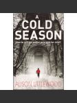A Cold Season. How far will one mother go to save her child? (A novel) - náhled