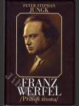 Franz Werfel - příběh života - náhled