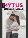Mýtus monogamie (Průvodce následky nevěry) - náhled