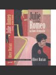 Julie v červnu, Romeo na konci listopadu - náhled