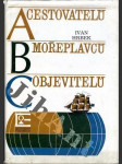 ABC cestovatelů, mořeplavců, objevitelů - náhled