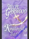 Královský dar - carwood julie - náhled