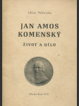 Jan Amos Komenský - Život a dílo - náhled