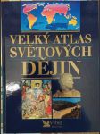 Velký atlas světových dějin - náhled