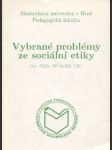 Vybrané problémy ze sociální etiky - náhled