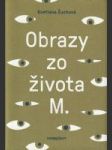 Obrazy zo života M. - náhled