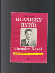 Blanický rytíř Jaroslav Kozel - náhled