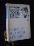 Příběhy mladých lékařů - náhled