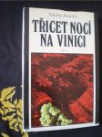 Třicet nocí na vinici - náhled