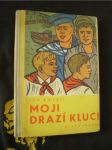 Moji drazí kluci - náhled