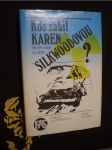 Kdo zabil karen silkwoodovou ? - náhled