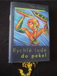 Rychlé lodě do pekel - náhled