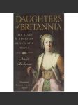 Daughters of Britannia: The Lives and Times of Diplomatic Wives - náhled