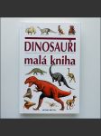 Dinosauři malá kniha  - náhled