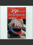 250 druhů terarijních zvířat - náhled