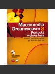 Macromedia Dreamweaver 8 - Praktický výukový kurz - náhled