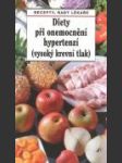 Diety při onemocnění hypertenzí (vysoký krevní tlak) - náhled