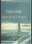 Baixcamp - entre el cel i la terra - náhled