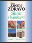 Žijeme zdravo, žijeme s bylinkami - náhled