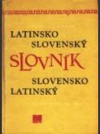 Latinsko- slovenský a Slovensko- latinský slovník - náhled