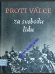 Proti válce za svobodu lidu - vávra vlastimil - náhled