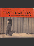Hathajóga - základy tělesných cvičení jógických - náhled