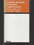 O literatuře a jejích tvůrcích - studie, úvahy a stati z let 1977-1989 - náhled