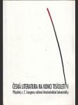 Česká literatura na konci tisíciletí I. - II. - náhled