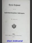 Exerzir-Reglement für die kaiserlich-königlichen Fußtruppen. II. Theil. - náhled