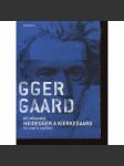 Heidegger a Kierkegaard - Na cestě k myšlení (filozofie) - náhled