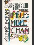 Pele-Mele-Chan - náhled