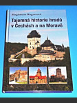 Tajemná historie hradů v Čechách a na Moravě - náhled