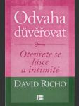 Odvaha důvěřovat: Otevřete se lásce a intimitě - náhled