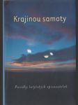 Krajinou samoty: Povídky lotyšských spisovatelek - náhled