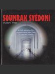 Soumrak svědomí: Příběh generála Píky popraveného roku 1949 v plzeňské věznici - náhled