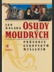 Osudy moudrých: Průvodce evropským myšlením - náhled