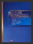 Slovník marketingu - Klíčové pojmy a termíny (The Marketing Glossary) - náhled