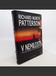 V nemilosti - Richard North Patterson - náhled