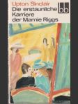 Die erstaunliche Karriere der Mamie Riggs - náhled