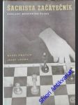 Šachista začátečník - základy moderního šachu - zmatlík karel - náhled