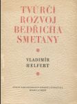 Tvůrčí rozvoj Bedřicha Smetany - Preludium k životnímu dílu - náhled