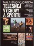 Malá encyklopédia - Telesnej výchovy a športu - náhled