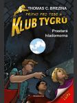 Klub tygrů - prastará hladomorna - náhled