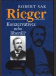 Rieger - konzervativec nebo liberál? - náhled