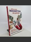 Jak se stát magnetem na peníze - Marie-Claire Carlyleová - náhled